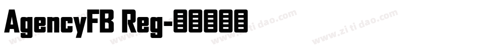 AgencyFB Reg字体转换